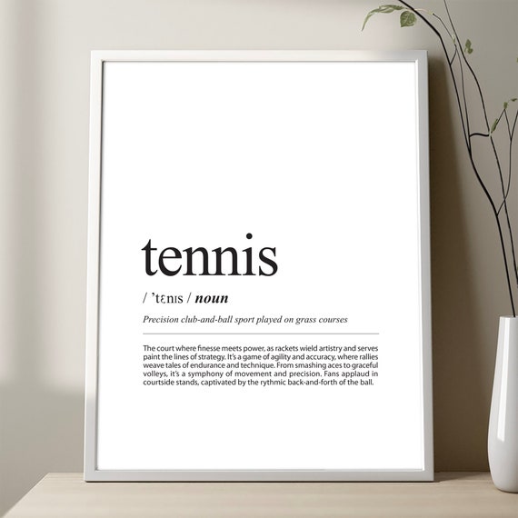 Tennis Definition Art Print, Sport Wall Decor