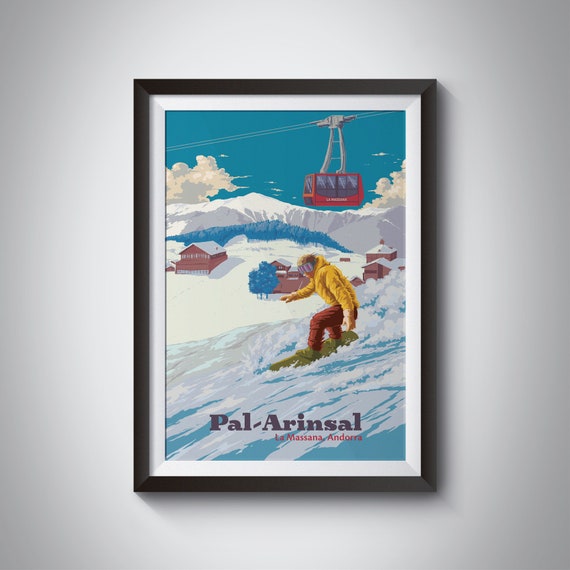 Pal Arinsal Snowboarding Travel Poster Andorra Print Skiing Ski Resort Pyrenees Vallnord Ordino Arcalis Grandvalira Vintage Ski Art