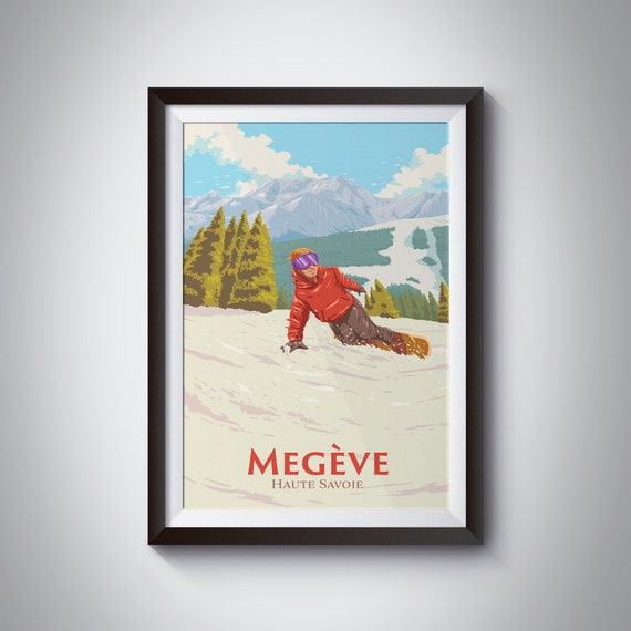 Megve Snowboarding Poster French Alps Haute Savoie Skiing Print Vintage Retro Art Mountain Ski Resort Ski Season Mont Blanc Massif