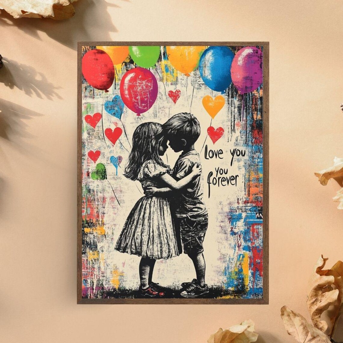 Love You Forever Kids With Balloons Colorful Street Art Poster