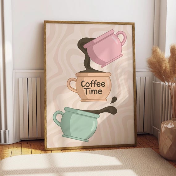 Coffee Time Poster Kitchen Decor Print Cafe Gift For Lover Caffeine Addict Mug
