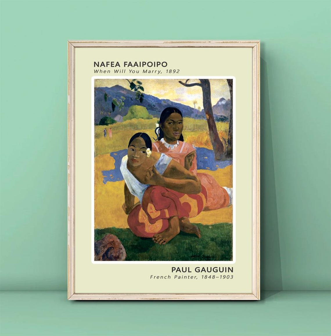 Paul Gauguin Nafea Faaipoipo 1892 When Will You Marry Poster