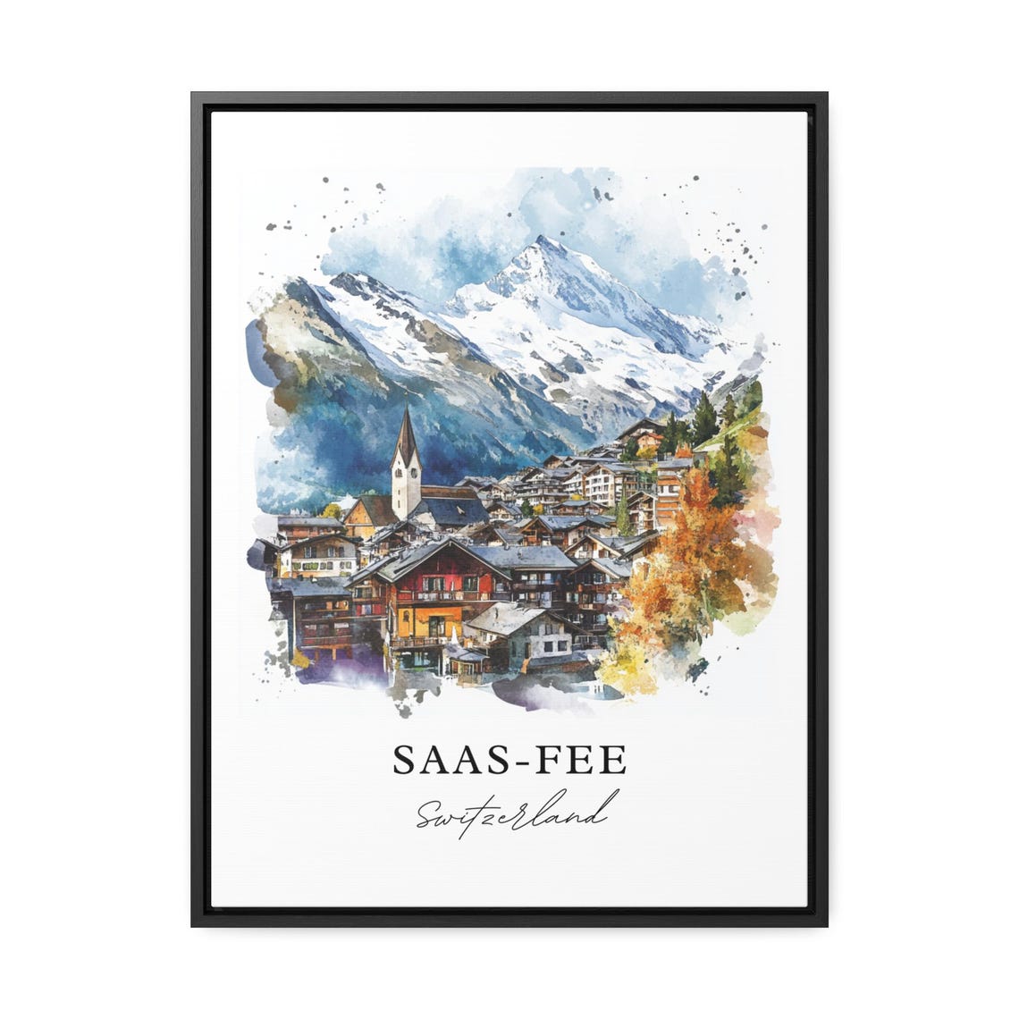 Saas Fee Switzerland Alpine Chalets Watercolor Snowy Peaks Poster - Image 2