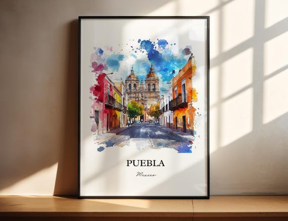 Puebla Mx Wall Art Mexico Print Watercolor Gift Travel Poster Housewarming