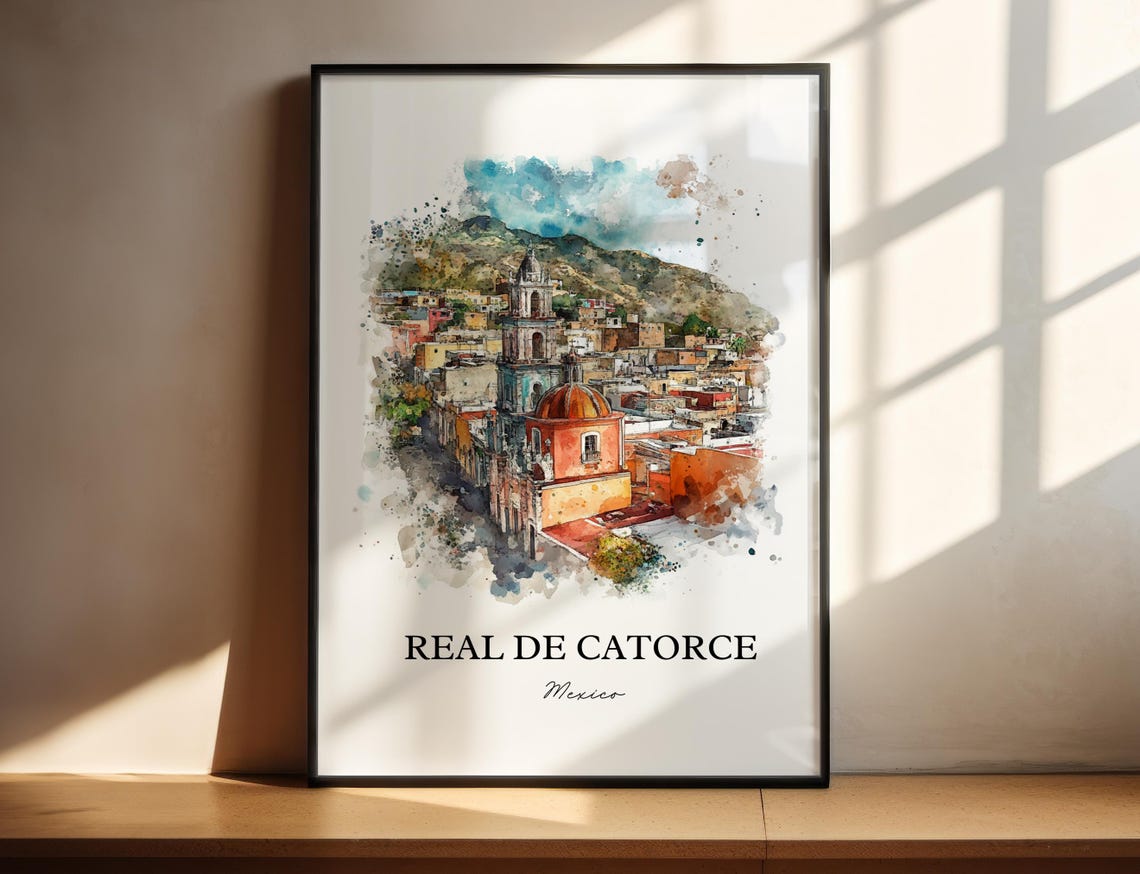 Real De Catorce Wall Art San Luis Potos Print Mexico Watercolor Mx Gift Travel Poster Housewarming