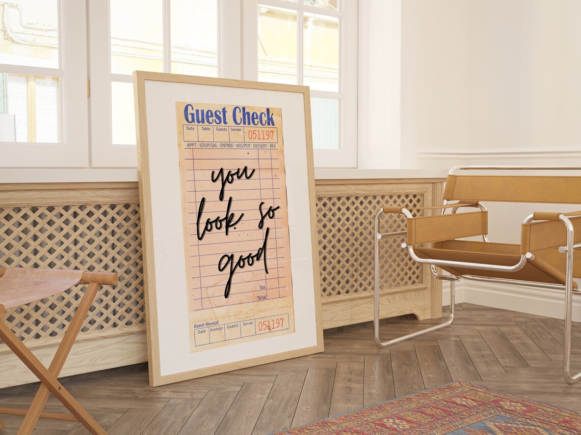You Look So Good Guest Check, Trendy Wall Art - Image 3