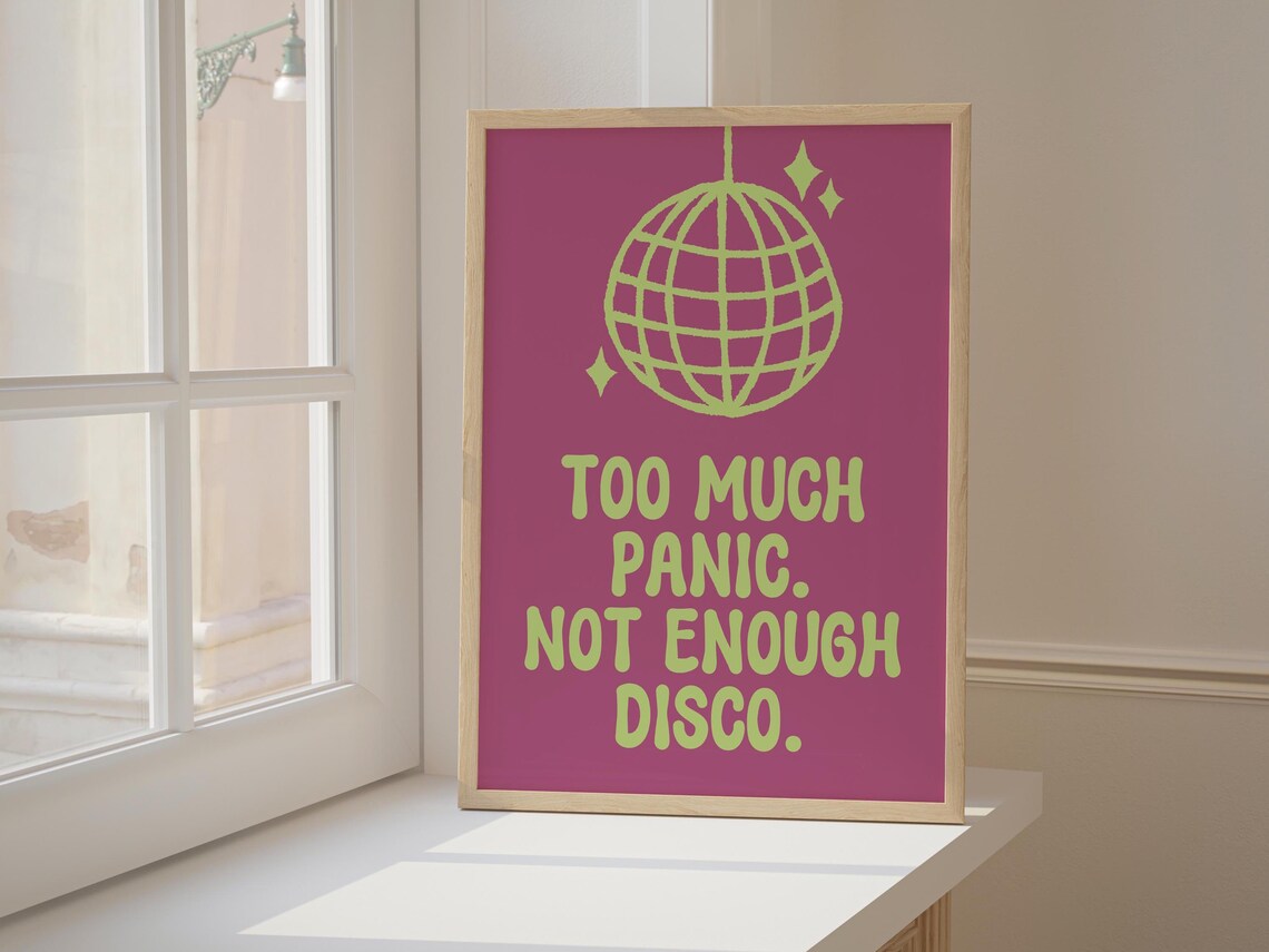 Too Much Panic Not Enough Disco Neon Green Disco Ball Poster - Image 2