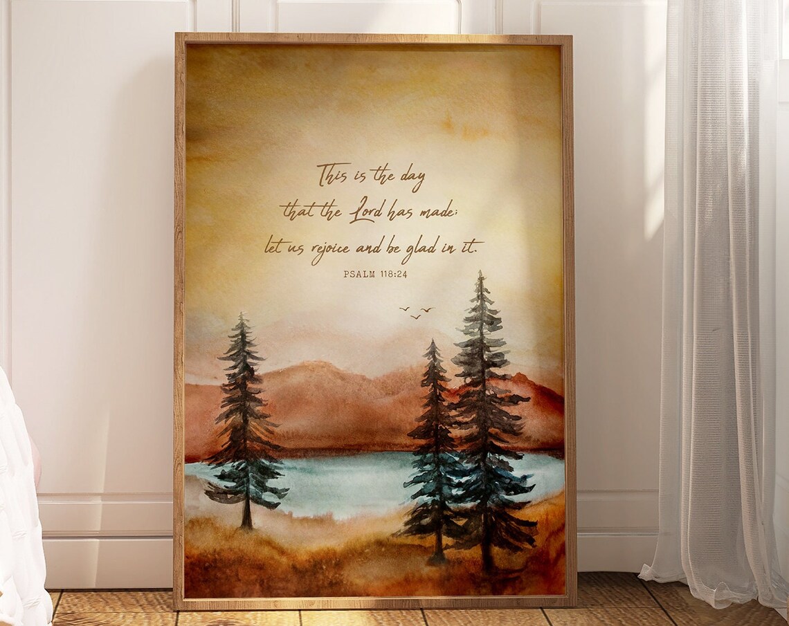 Psalm 118:24 Scripture Watercolor Bible Verse Art Print