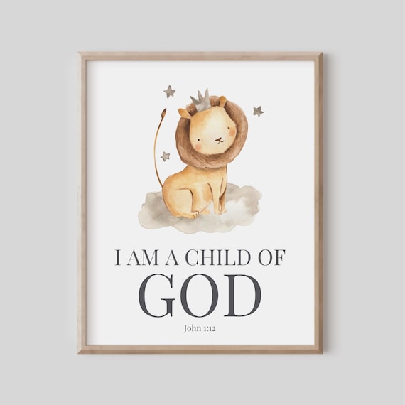 I Am a Child of God Lion Print Watercolor Nursery Bible Verse John 1:12