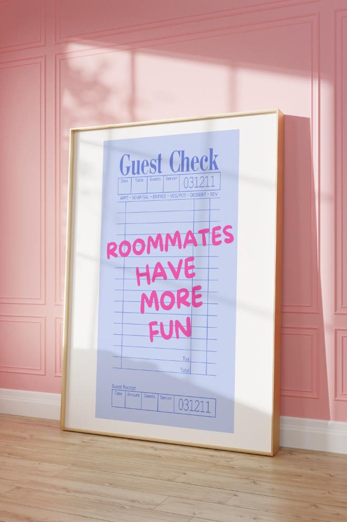 Roommates Have More Fun Guest Check Trendy Pink Blue Decor Poster