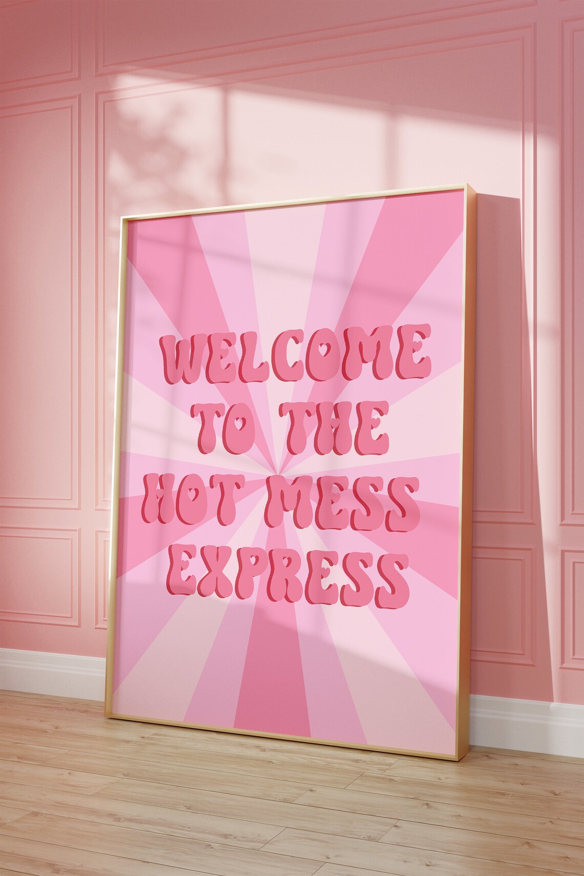 Welcome To The Hot Mess Express Pink Starburst Retro Quote Poster