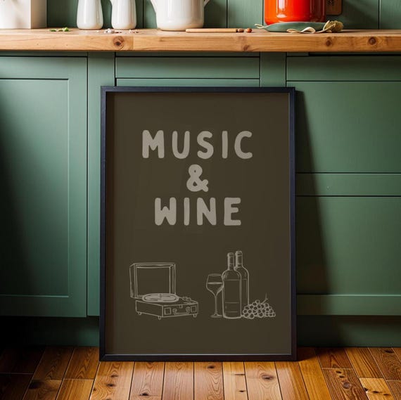 Music And Wine Khaki Green Wall Print Ibiza Colourful Funny Cute Birthday Art Gift Unique Funky House Poster Lyrics Kitchen