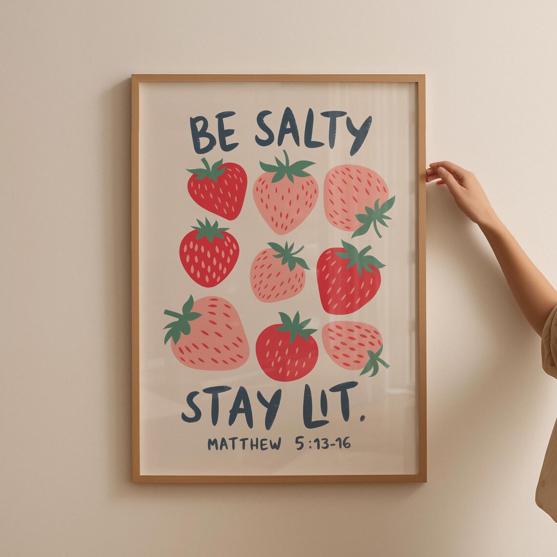 Strawberry Illustration Be Salty Stay Lit Matthew 5 Verse Art Poster - Image 5