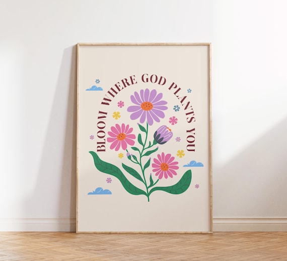 Bloom Where God Plants You Retro Floral Daisy Christian Quote Poster