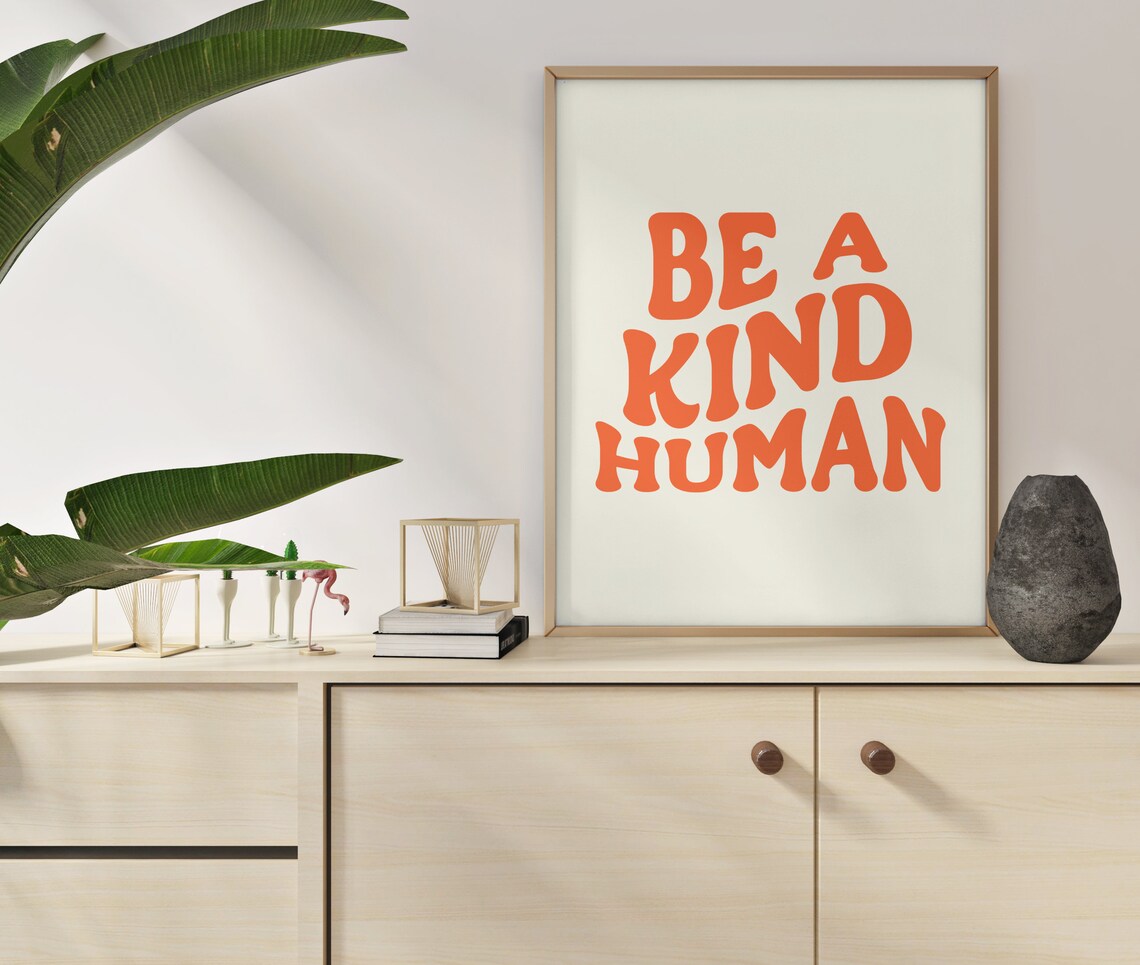 Be A Kind Human, Retro Groovy Orange Poster Print - Image 2