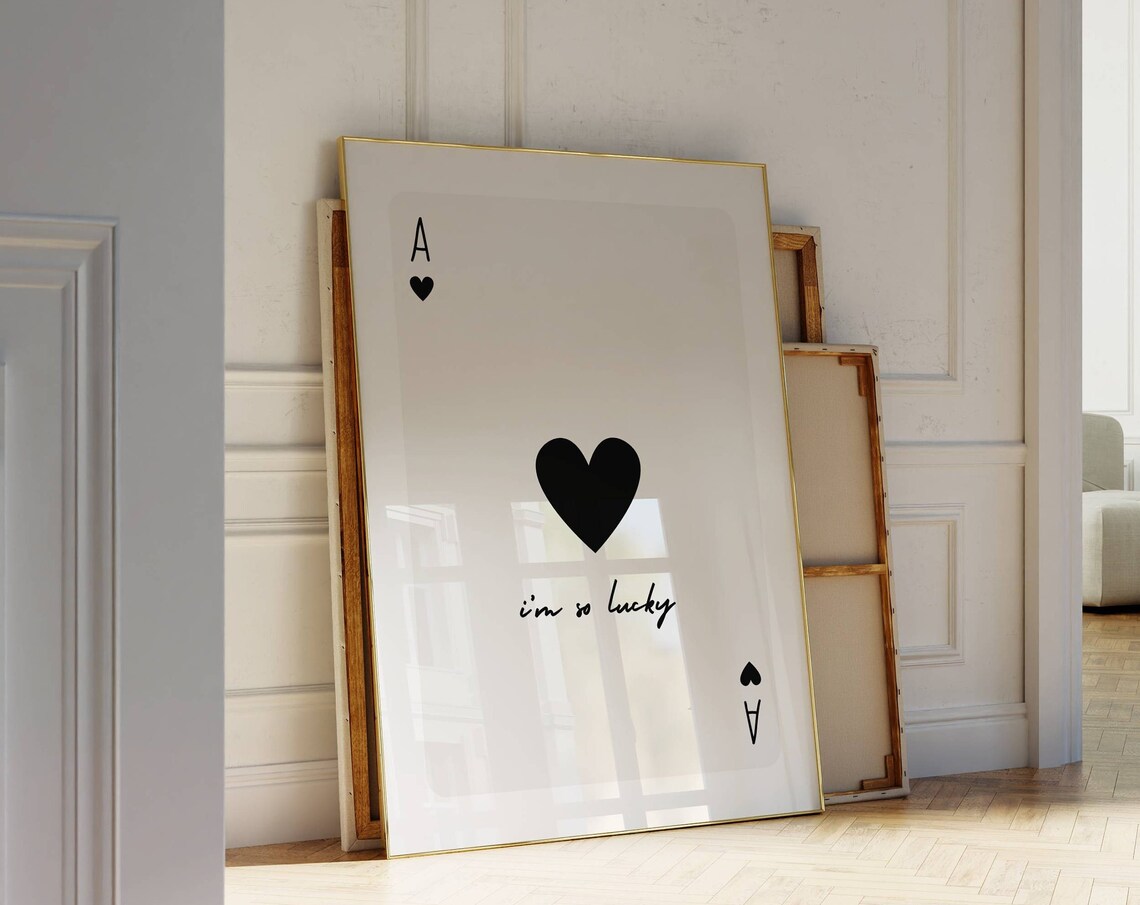 I'm So Lucky Ace Of Hearts Playing Card Minimalist Typography Poster