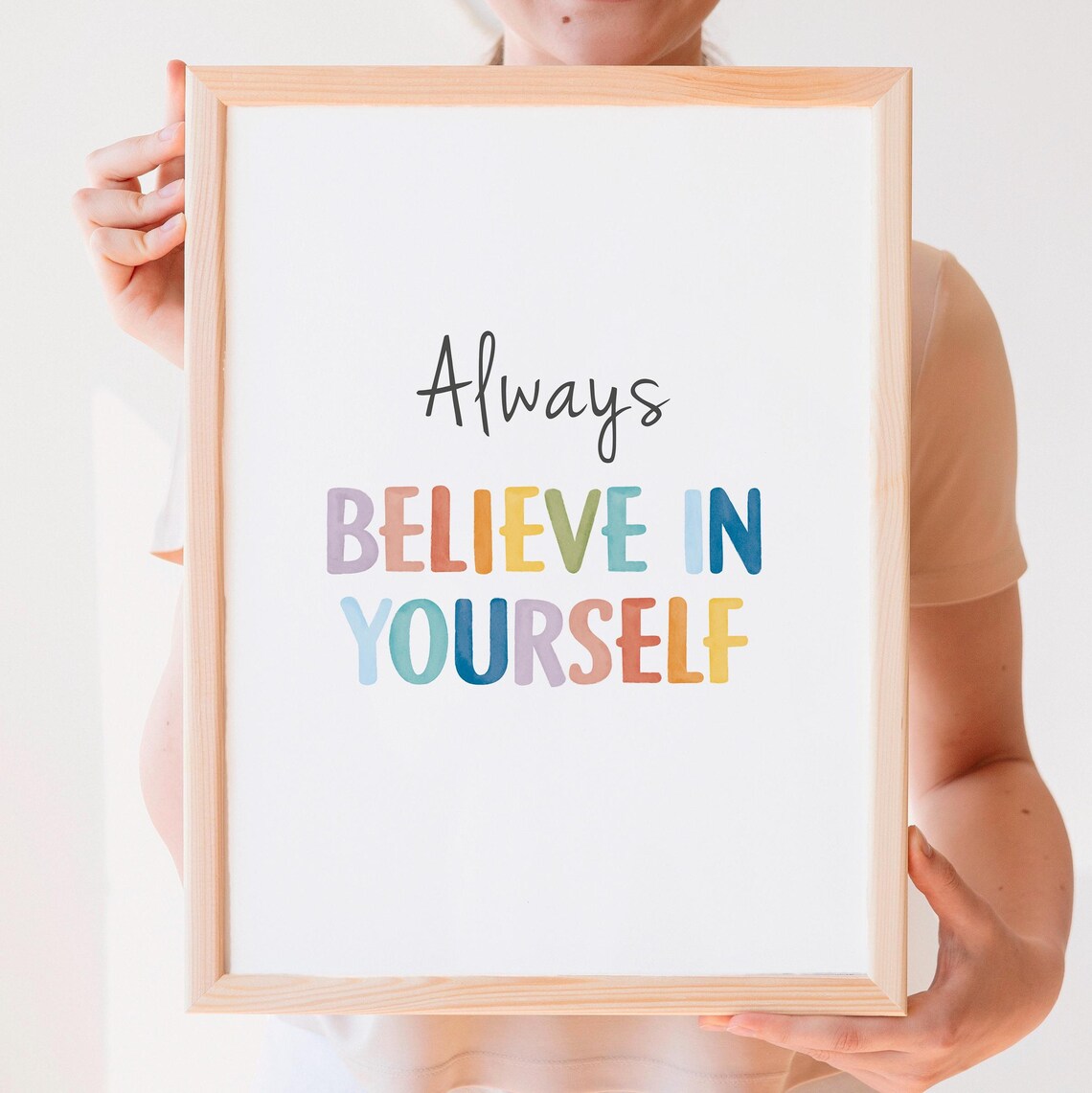 Always Believe In Yourself Positive Affirmation Art Print - Image 8