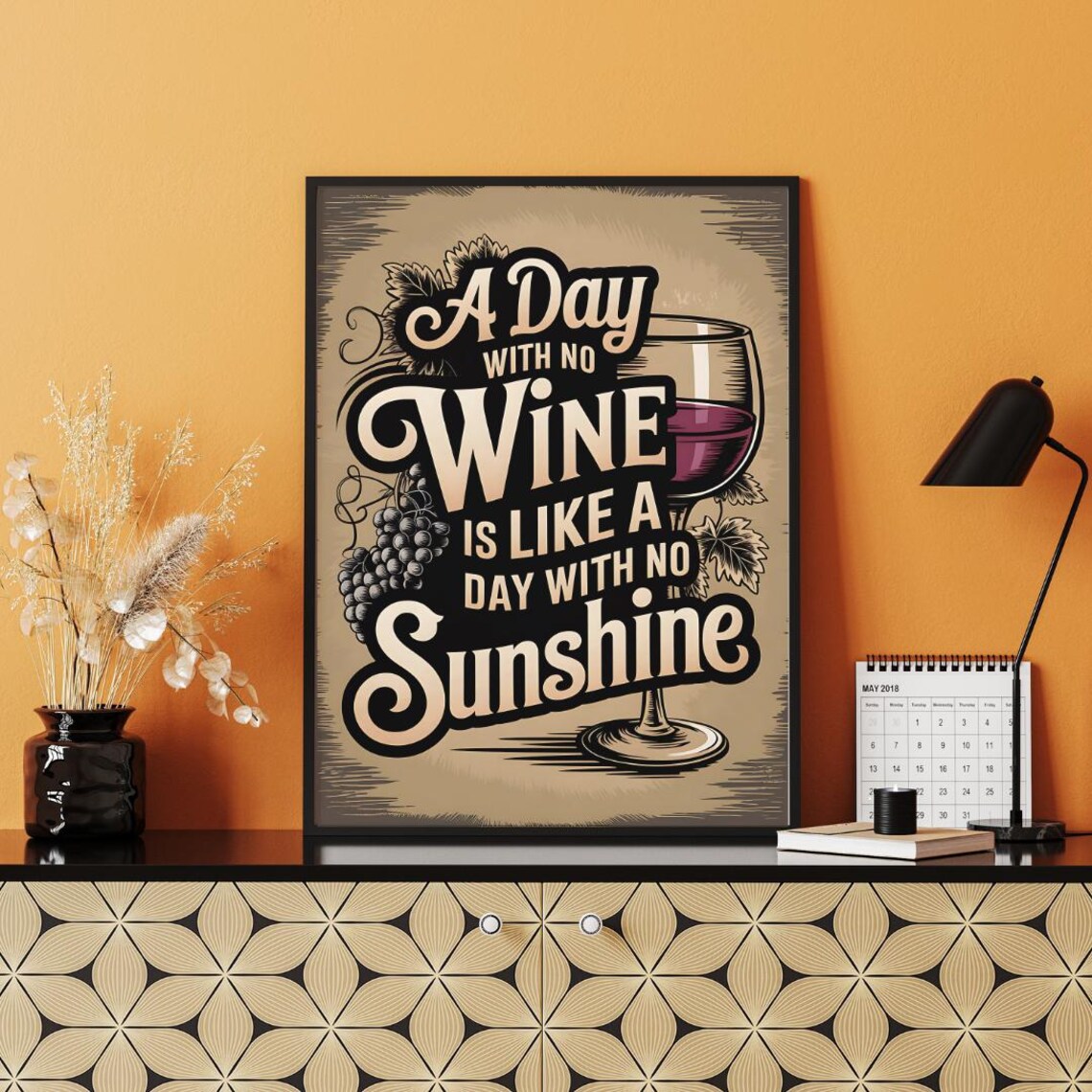 Day with No Wine Is Like Day with No Sunshine Vintage Wine Poster - Image 4