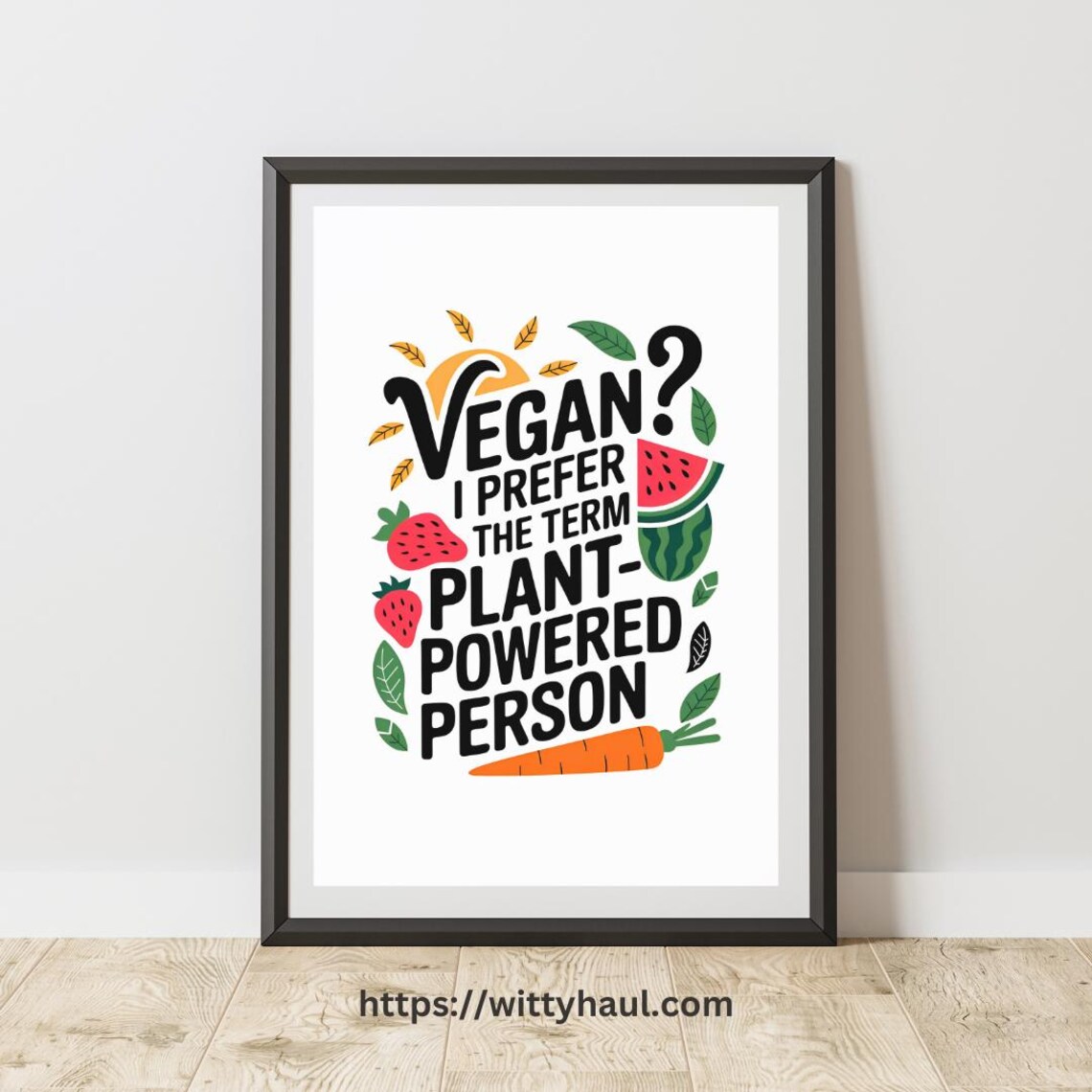 Funny Kitchen Humor, Vegan Jokes Art Print