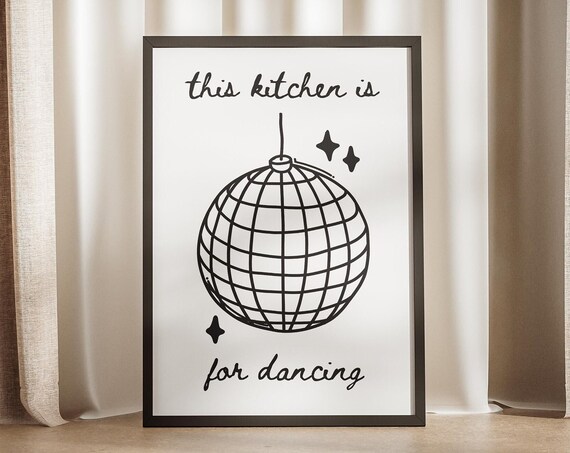 This Kitchen Is For Dancing Disco Ball Stars Doodle Poster Trendy Art Print Viral Mid Century Style Illustrated Food Decor Design Sign