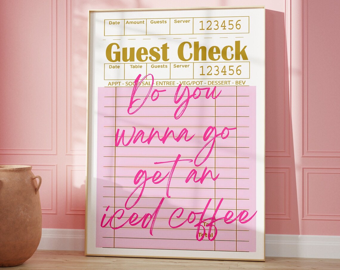 Do You Want To Go Get An Iced Coffee Print, Preppy