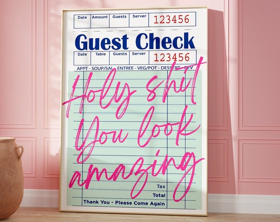 Holy Shit You Look Amazing Print Guest Check Poster Trendy Preppy Pink Wall Art College Dorm Decor For Girls Daily Affirmation