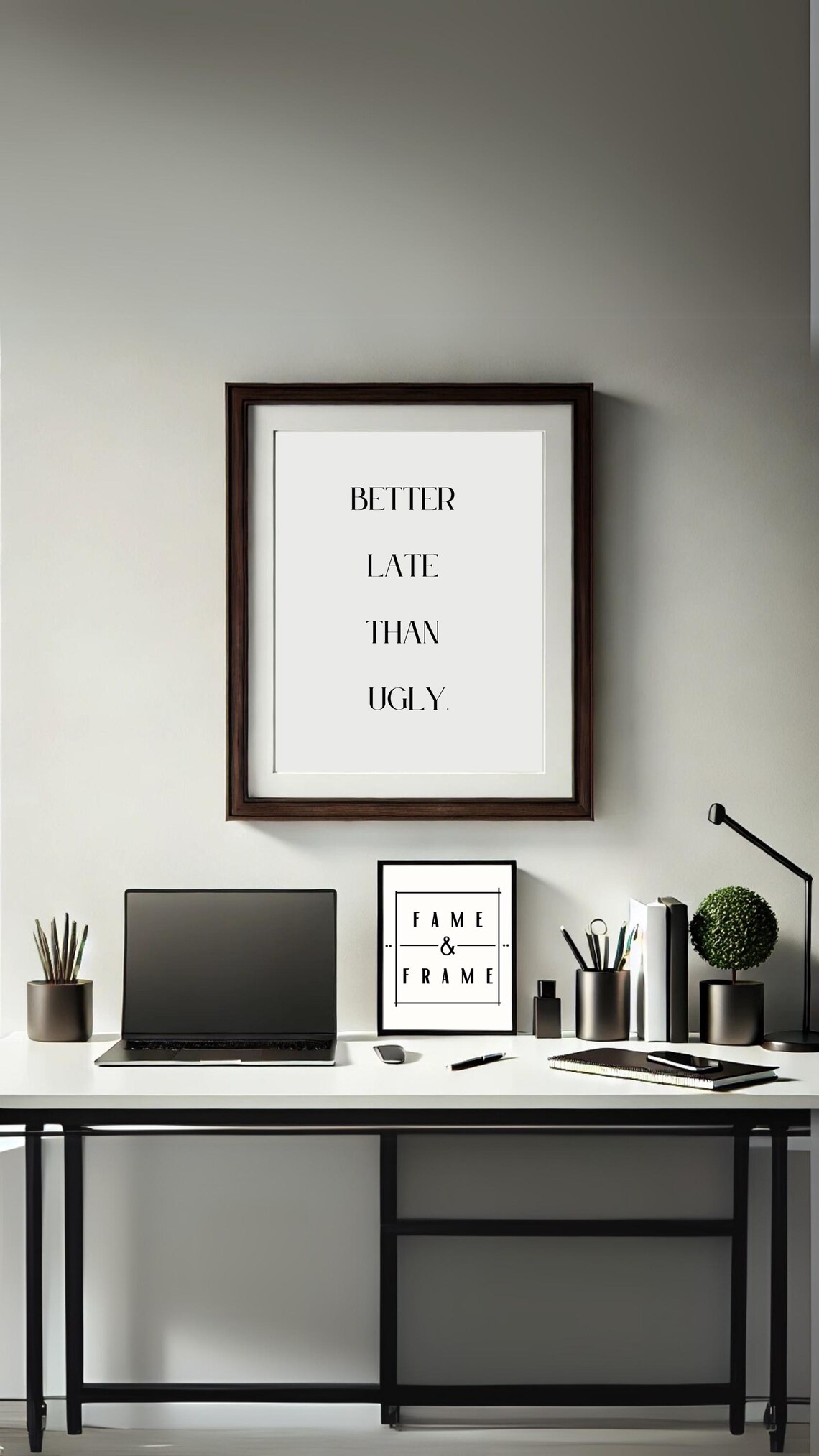 Better Late Than Ugly Print Funny Minimalist Quote Wall Art For Instant - Image 2