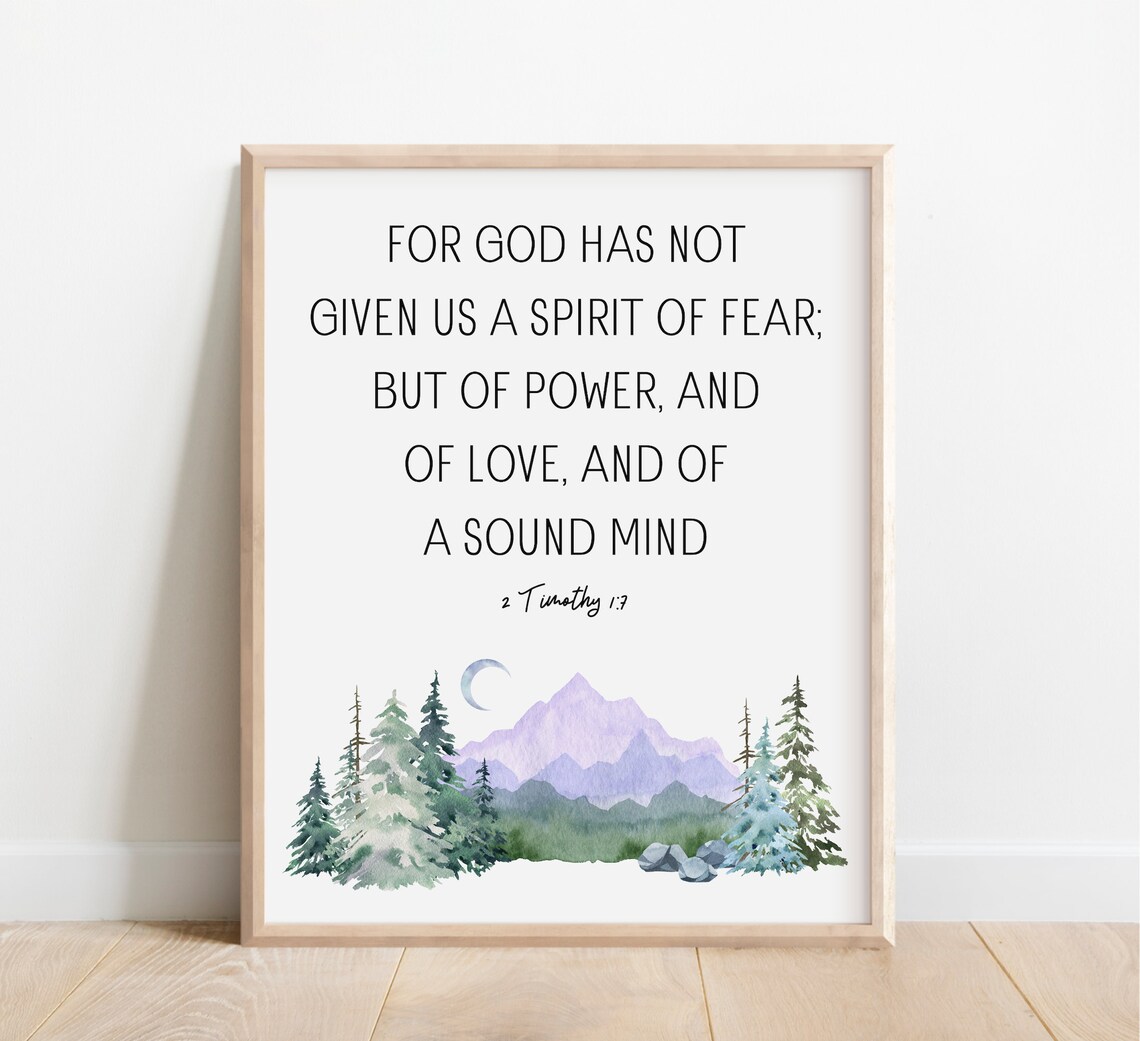 2 Timothy 1:7 Spirit of Power Love Sound Mind Watercolor Mountain Print