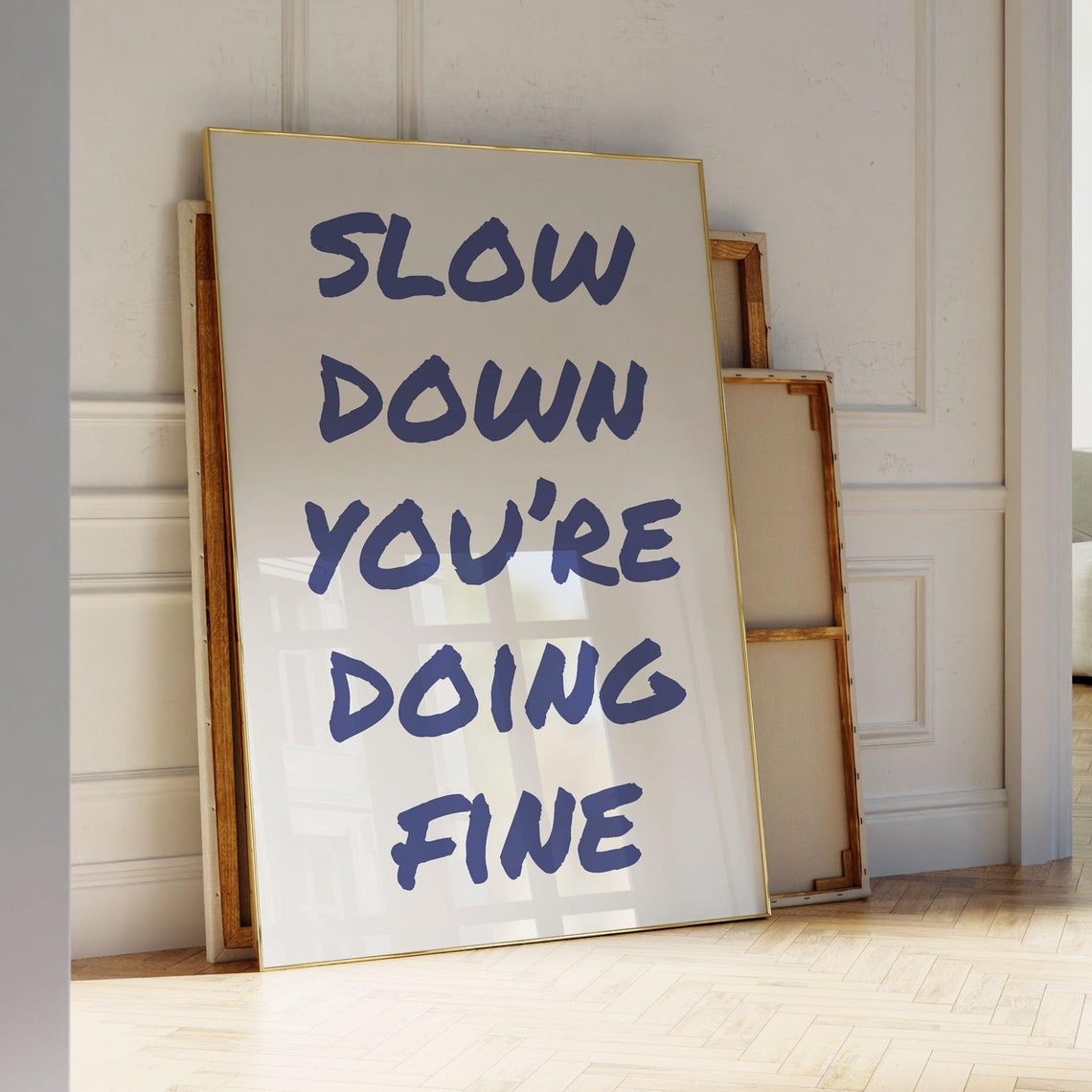 Slow Down You Are Doing Fine Navy Brush Script On White Quote Poster