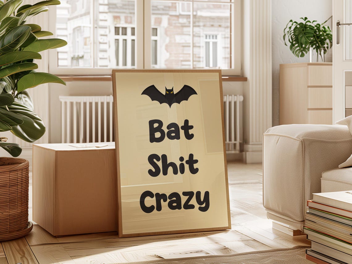 Funny Bat Shit Crazy Bat Halloween Party Humor Quote Wall Poster - Image 2