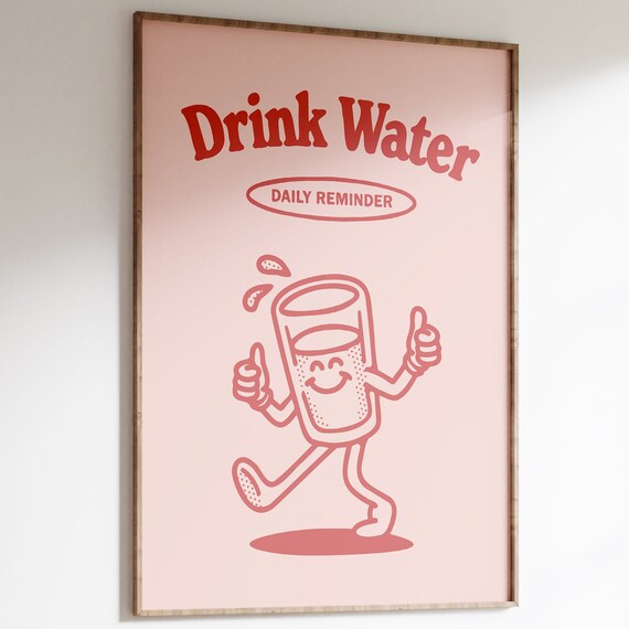 Drink Water Retro Poster Cute Daily Reminder Art Hydration Wall Art Pink And Red Retro Print Cute Wall Art Trendy Illustration Decor