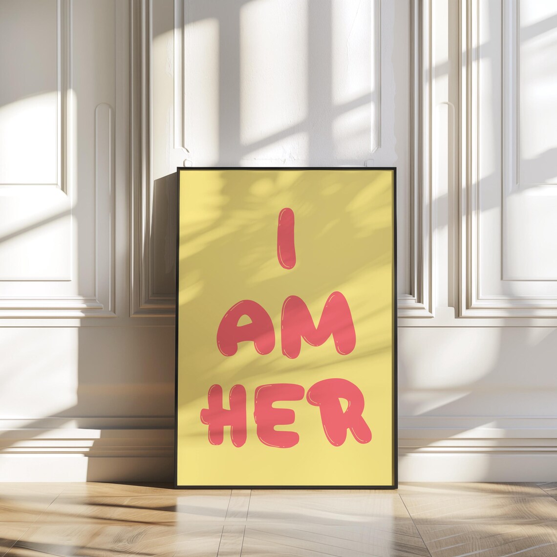 I Am Her Wall Urban Art If You Know You Know Urban Slang Art For All Alpha Girls Wall Art Instant Download 3 Colors Included - Image 3