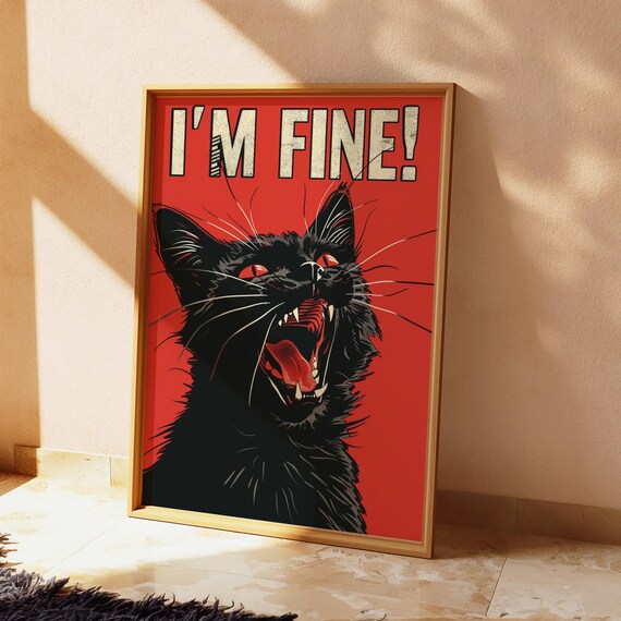 Screaming Black Cat I'M FINE Red Background Funny Gothic Poster