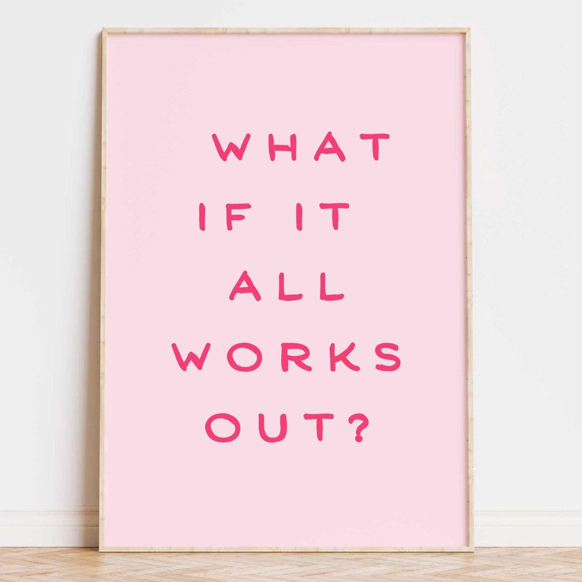 What If It All Works Out Red Lettering Blush Affirmation Poster - Image 4