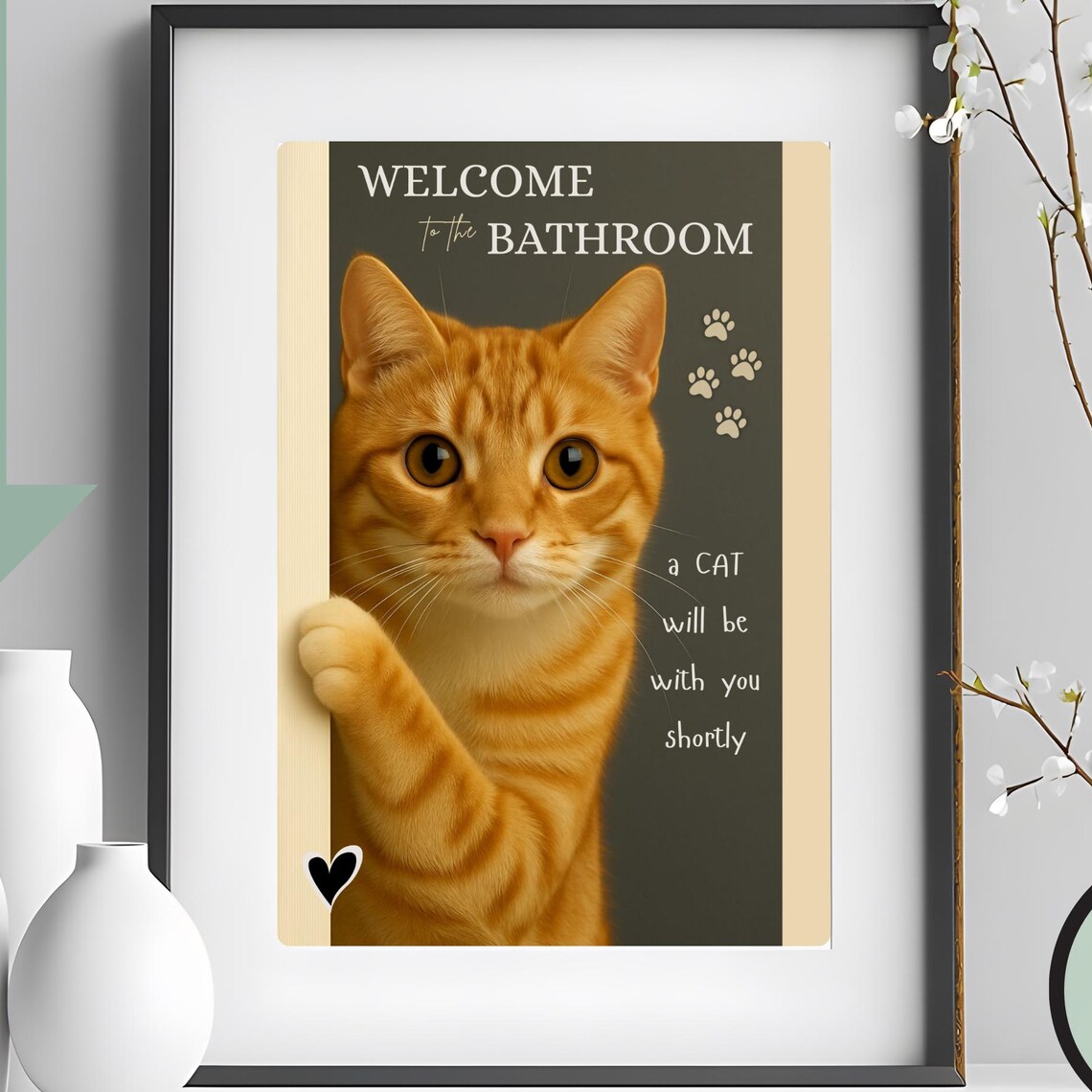 Welcome To The Bathroom Cat Funny Art Print