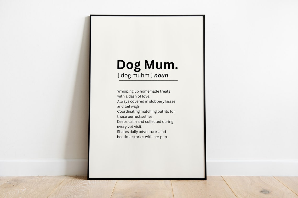 Dog Mum Noun Definition Minimalist Typography Dog Lover Poster