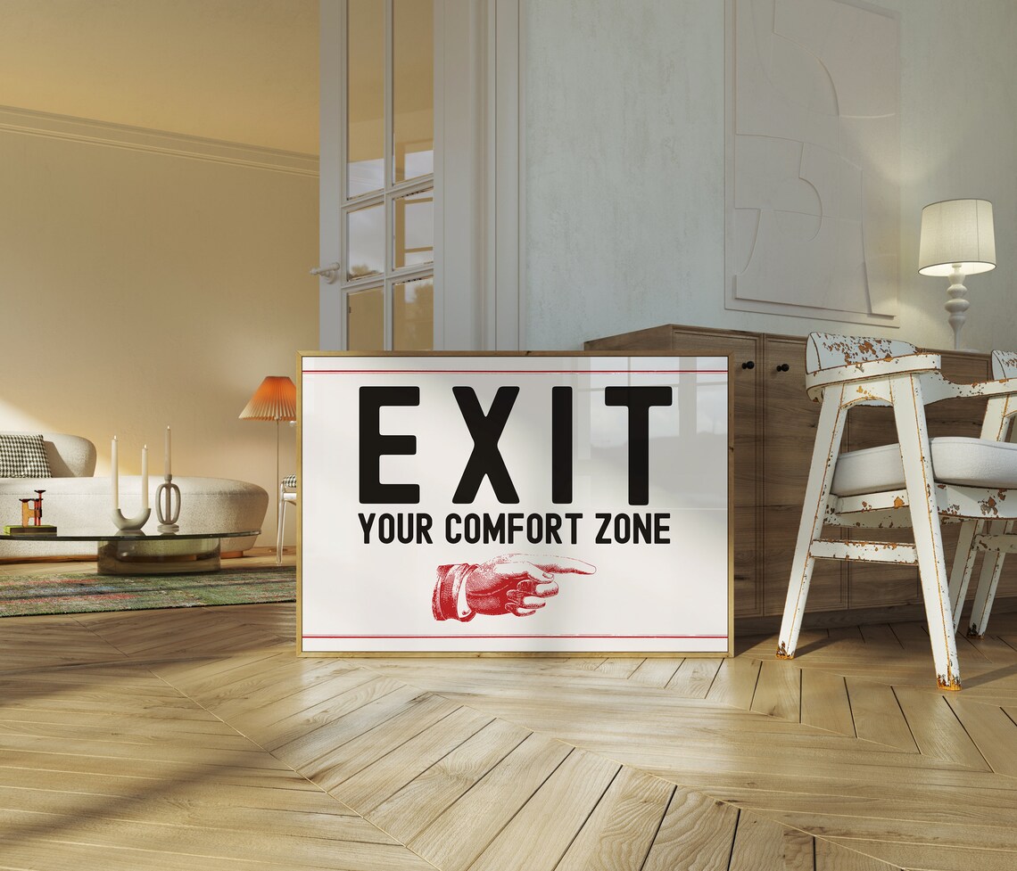Exit Your Comfort Zone Retro Motivational Quote Sign Office Wall Art Print - Image 2