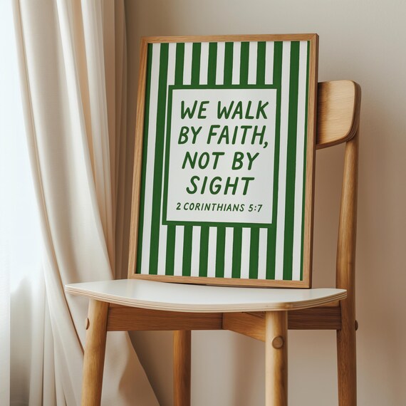 Walk By Faith Scripture Print Green Christian Home Decor