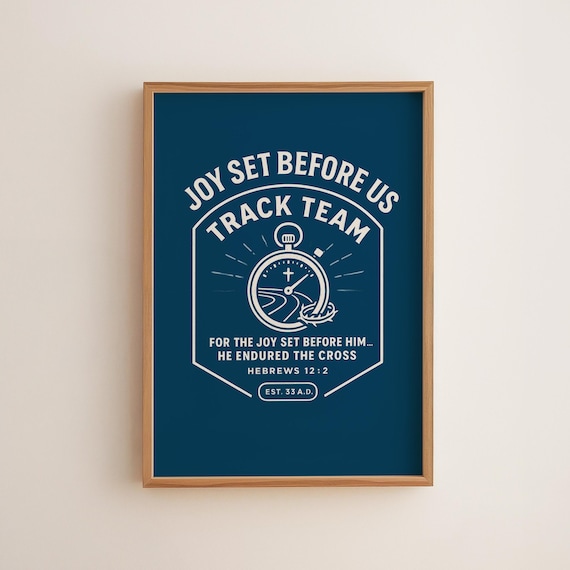 Joy Set Before Us Track Team Hebrews 12 2 Blue Christian Poster