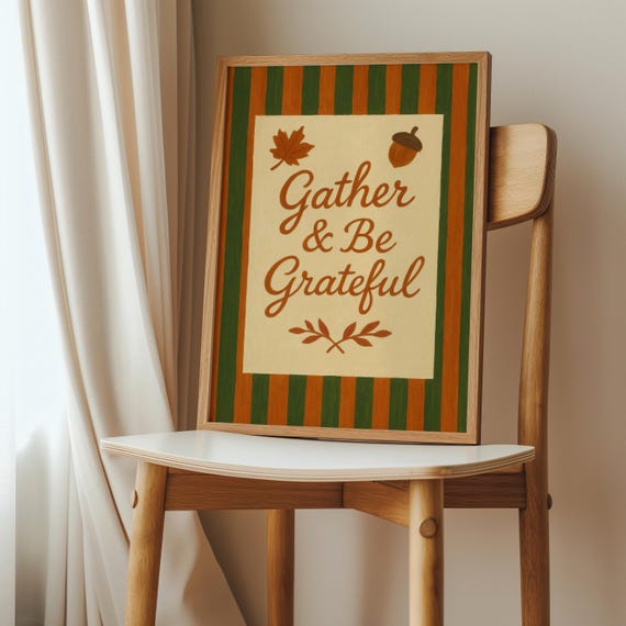 Gather And Be Grateful Print Retro Thanksgiving Wall Art