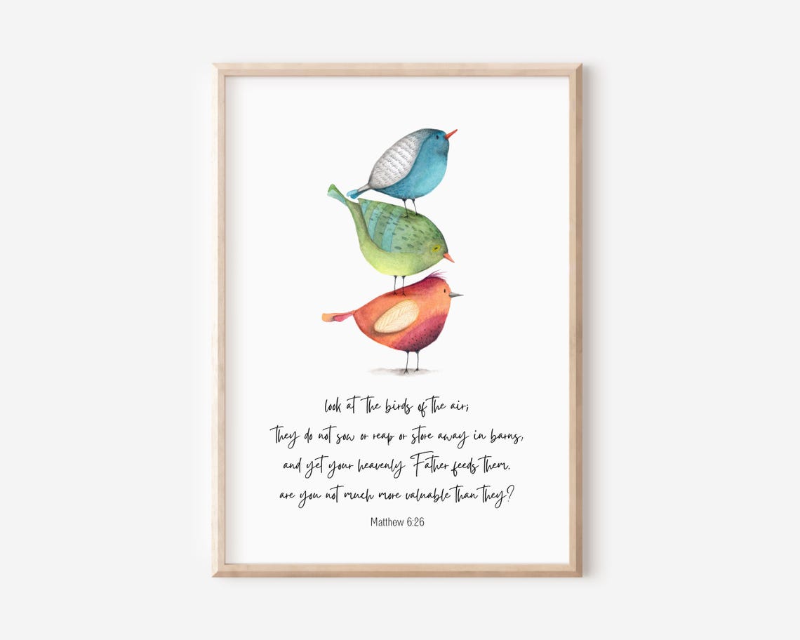 Matthew 6 26 Look At The Birds Of The Air Watercolor Scripture Poster