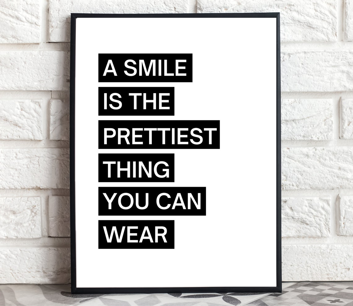 A Smile Is The Prettiest Thing You Can Wear Bold Highlight Poster - Image 4