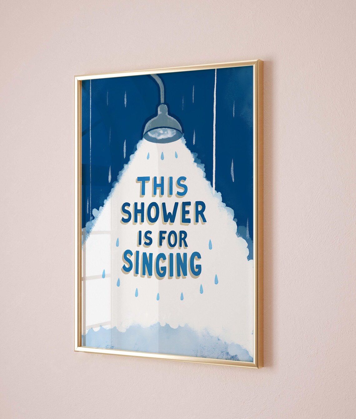 This Shower Is For Singing Bathroom Wall Print - Image 4
