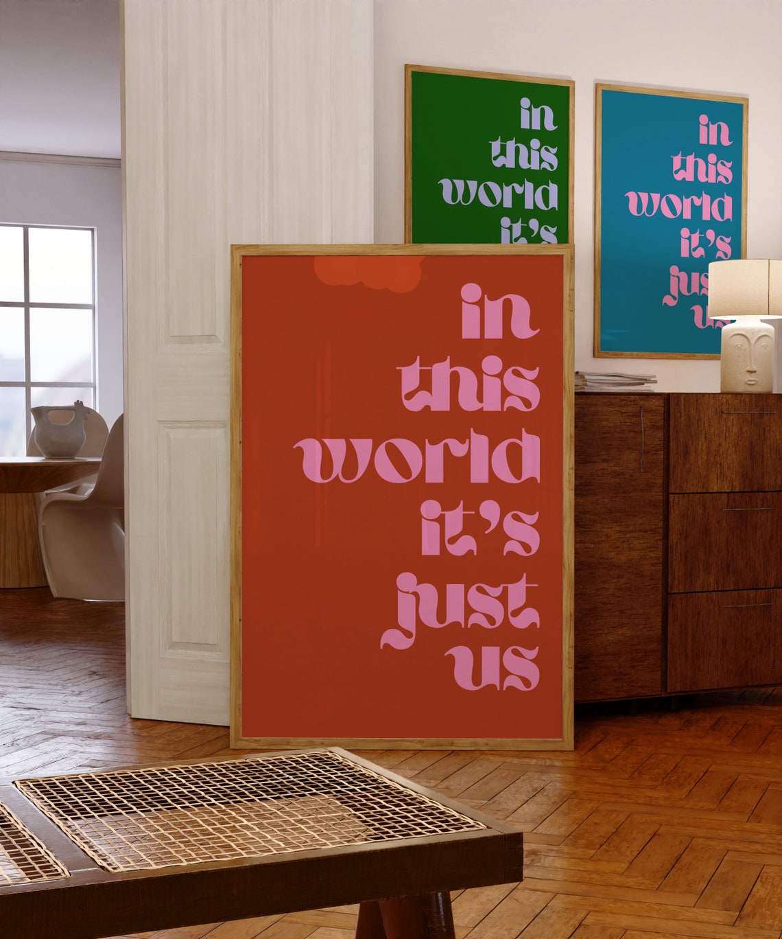 In This World Its Just Us Soft Pink On Deep Rust Red Type Poster