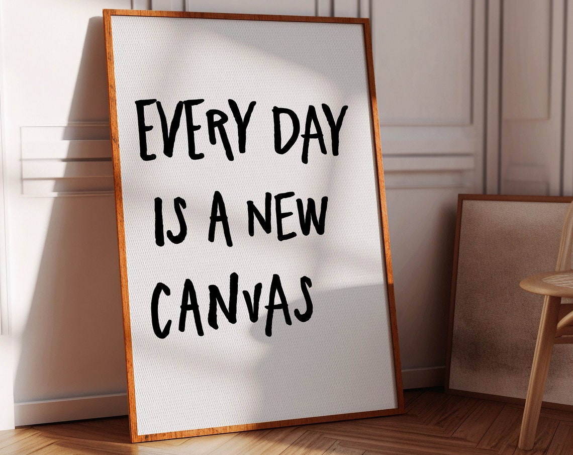 Every Day A New Trendy Typography Print Motivation Quote Wall Art Minimalist Affirmation Daily Reminder Poster