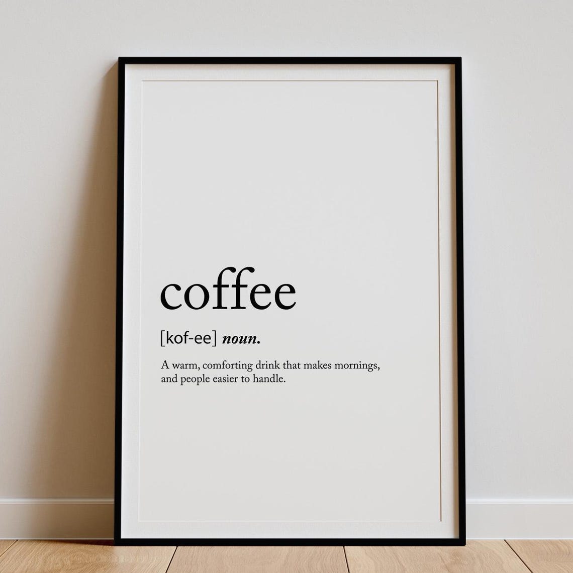 Coffee Definition Funny Typography Kitchen Morning Decor Poster