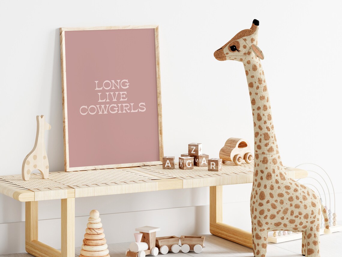 Long Live Cowgirls Dusty Pink Western Nursery Quote Decor Poster