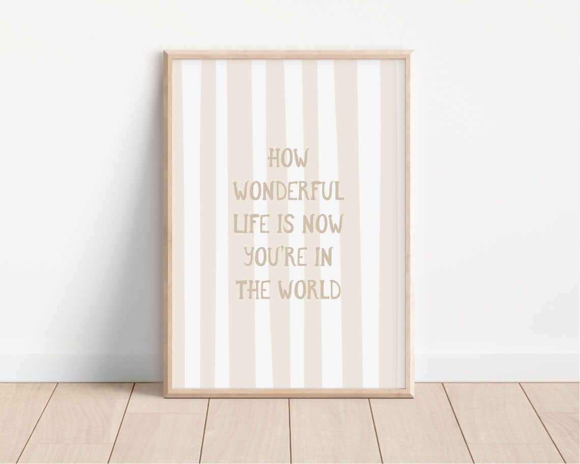 How Wonderful Life Is Neutral Nursery Poster - Image 3