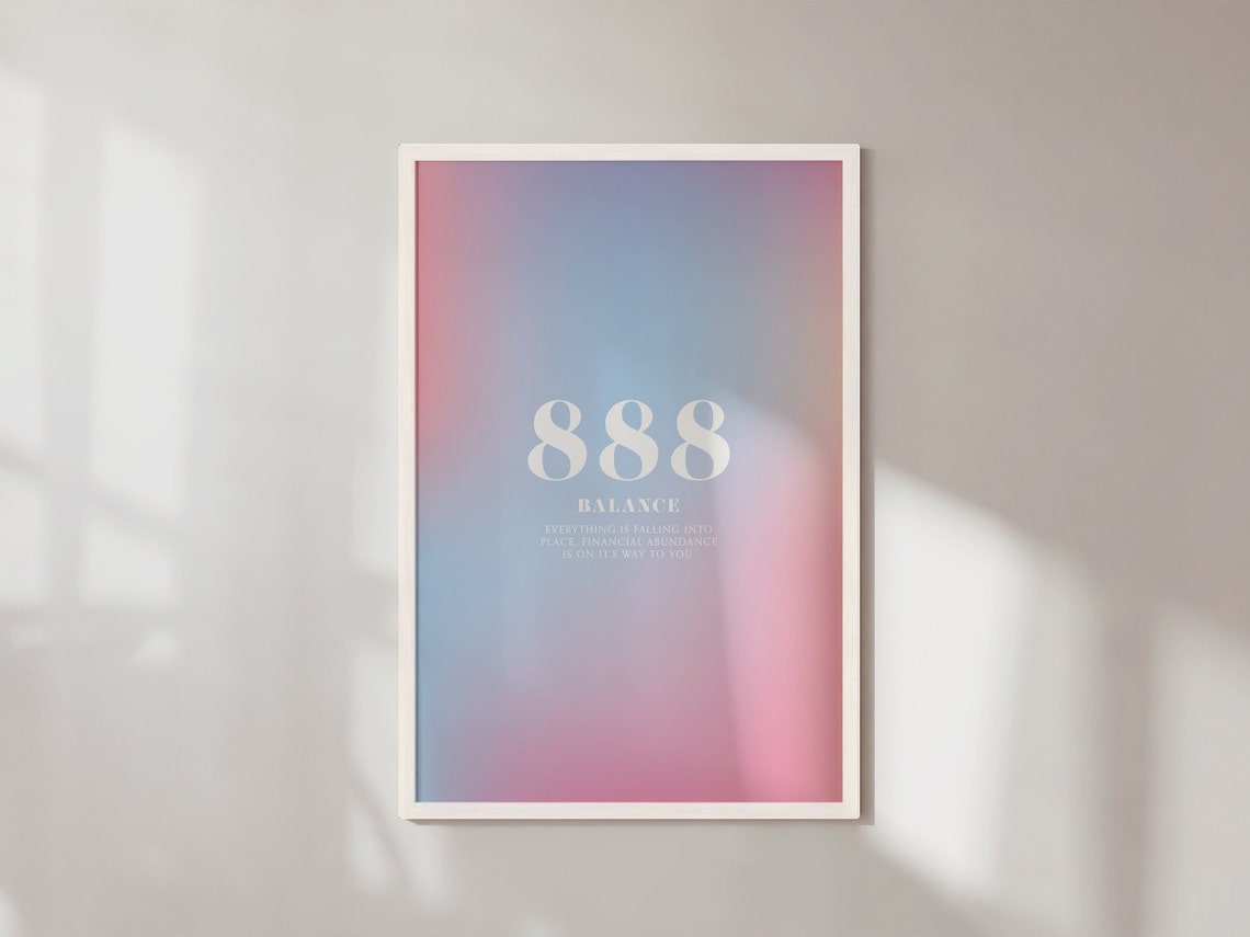 Angel Number 888 Balance Blue Pink Aura Gradient Design Poster - Image 2
