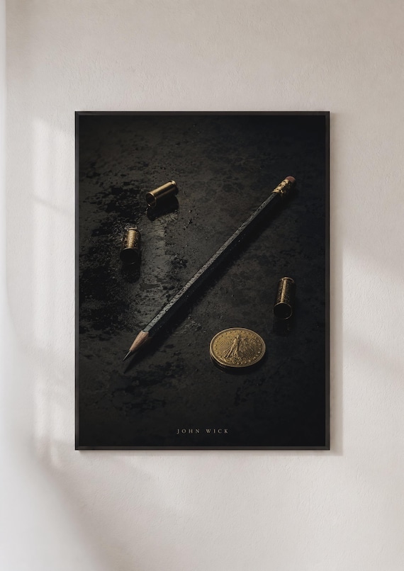 John Wick Pencil Gold Coin Bullet Casings Cinematic Movie Poster